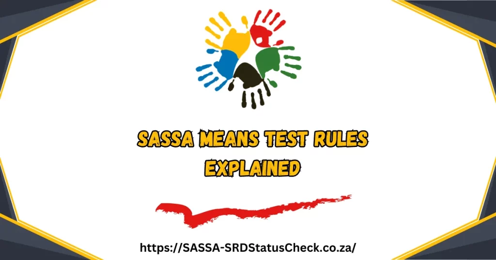 SASSA Means Test Rules Explained
