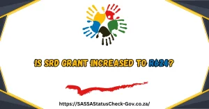 Is SRD Grant Increased to r624 in 2024?