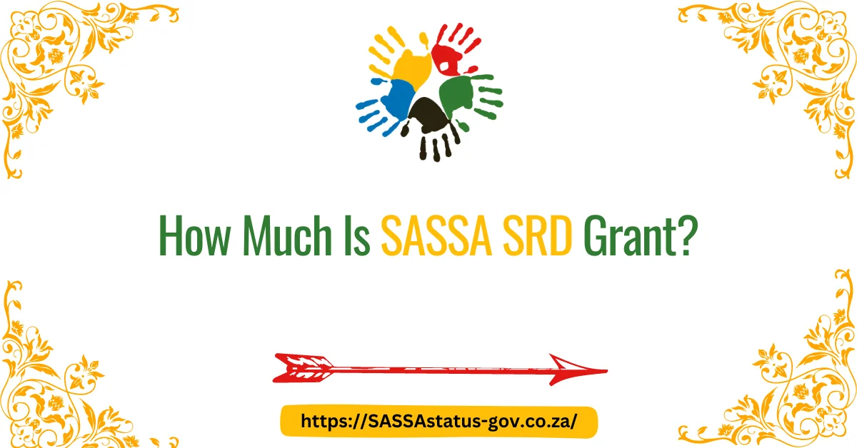 How Much Is SASSA SRD Grant