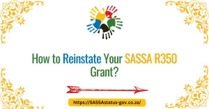 How to Reinstate Your SASSA R350 Grant