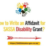 How to Write an Affidavit for the SASSA Disability Grant?