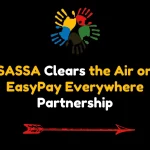 SASSA Clears the Air on EasyPay Everywhere Partnership