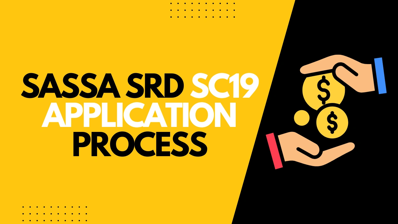 SASSA SRD SC19 Application Process