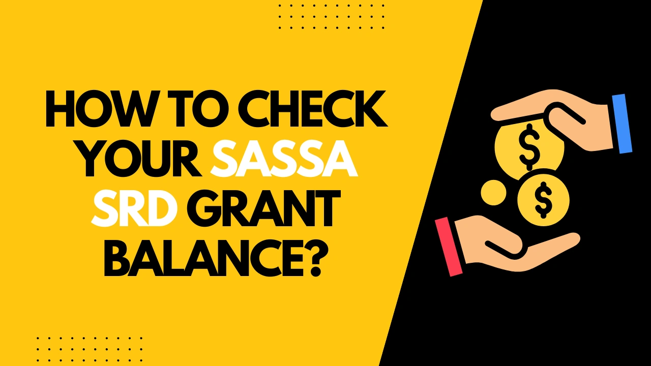 How to Check Your SASSA SRD Grant Balance